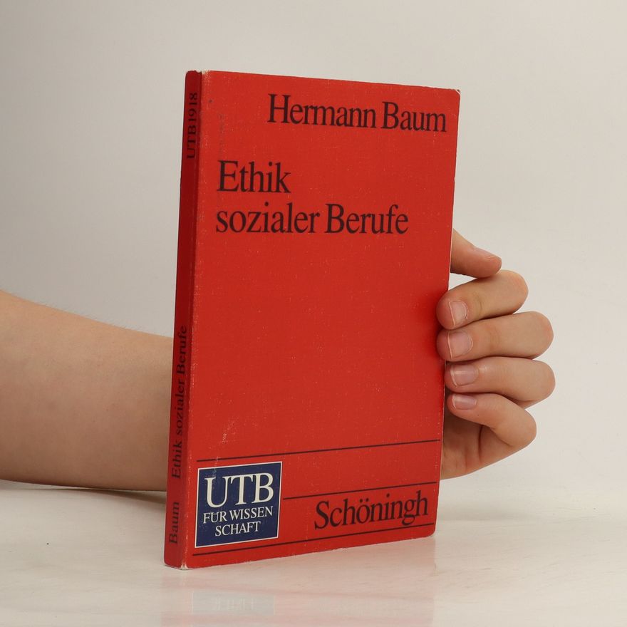 Hermann Baum Ethik sozialer Berufe
