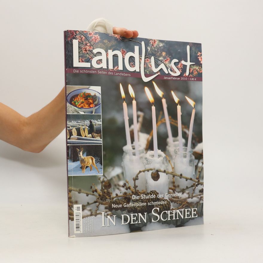 Autorenkollektiv Land Lust. In den Schnee 1,2/2010