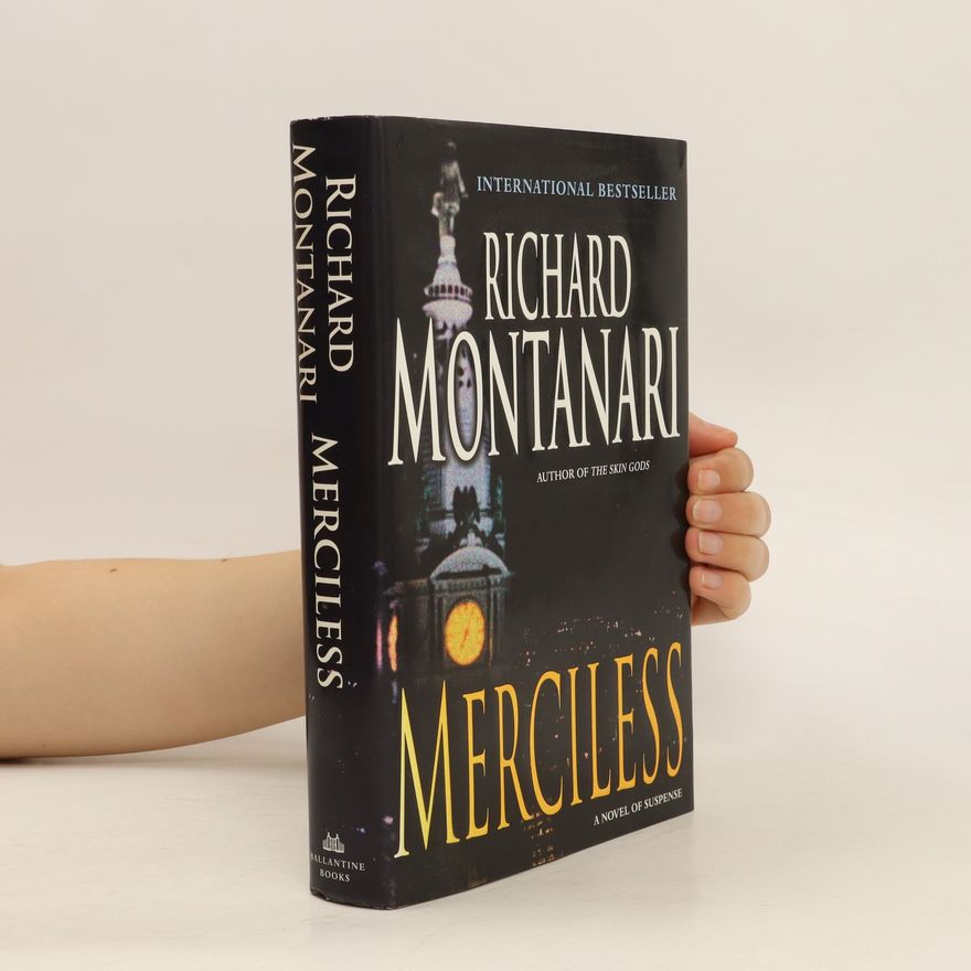 Richard Montanari Merciless