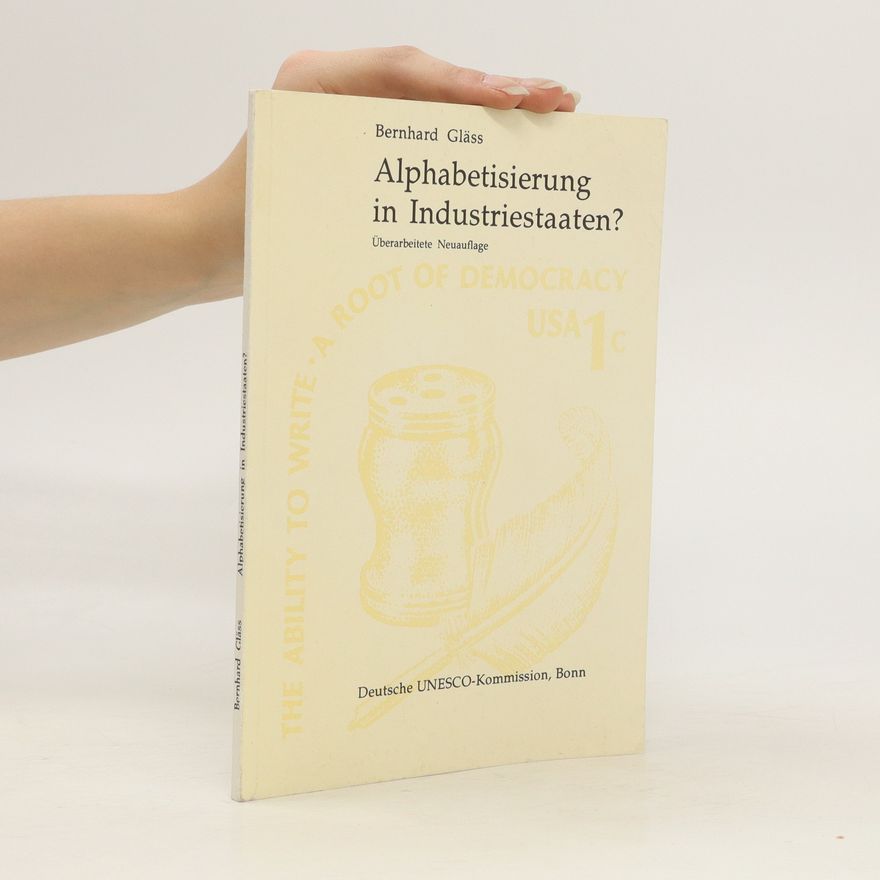 Bernhard Gläss Alphabetisierung in Industriestaaten?
