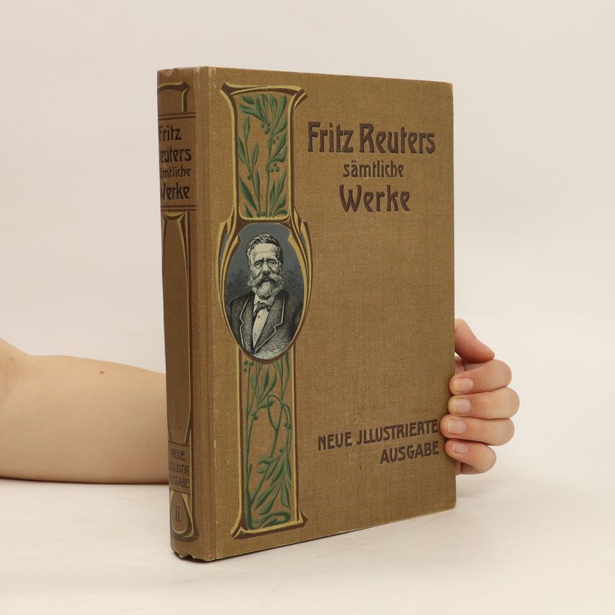 Fritz Reuters Sämtliche Werke II + Wörterbuch