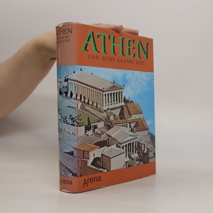 Francesco Adorno Athen und seine grosse Zeit