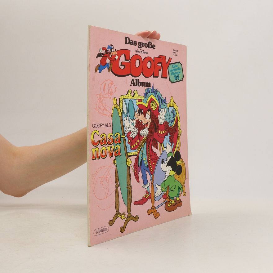 Autorenkollektiv Das Große Goofy Album 27: Goofy als Casanova