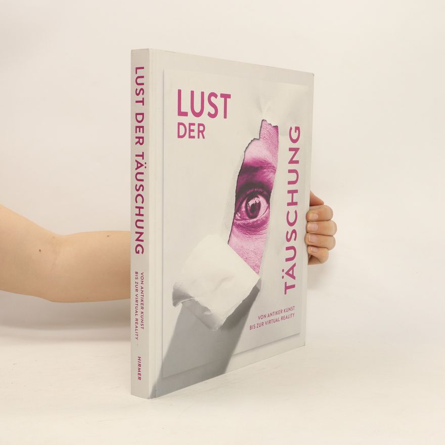 Andreas F. Beitin Die Lust der Täuschung