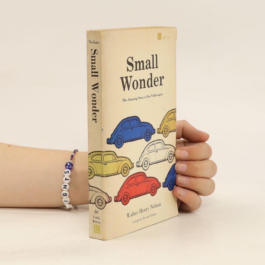 Walter Henry Nelson Small Wonder