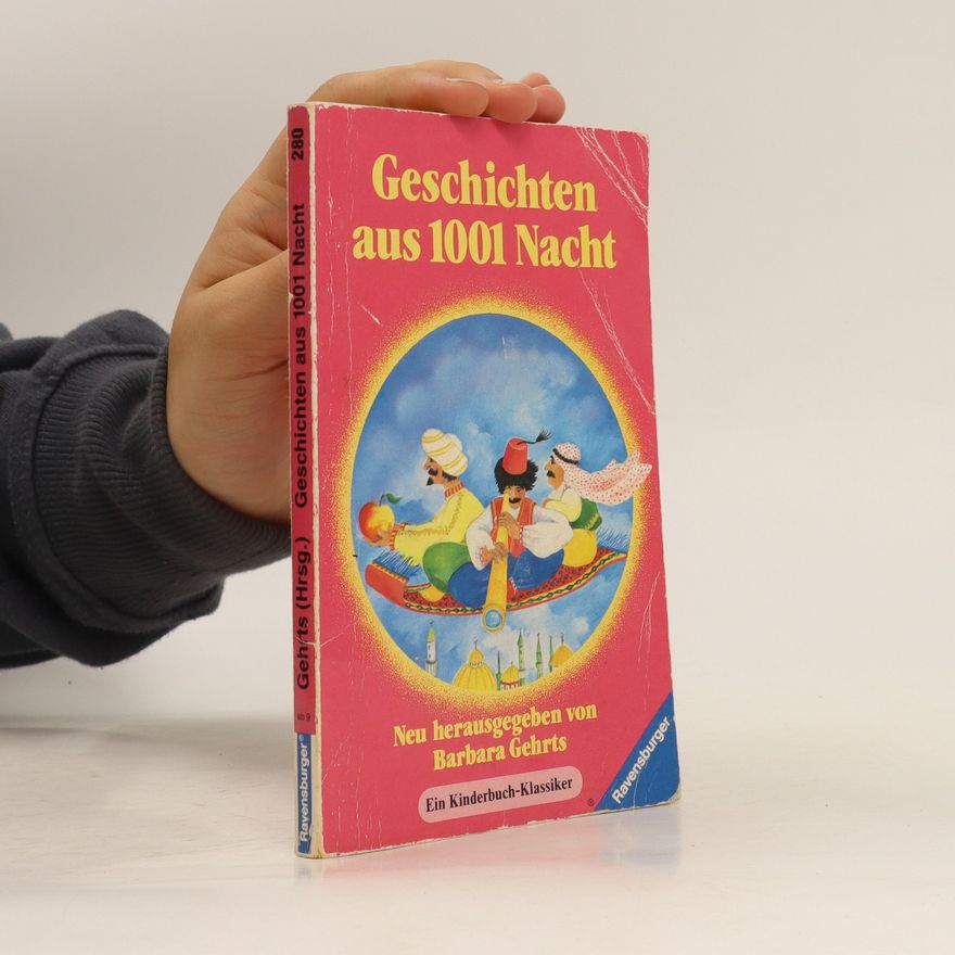 Barbara Gehrts Geschichten aus 1001 Nacht