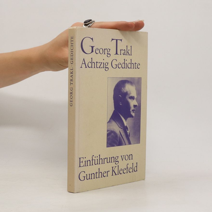 Georg Trakl Einführung von Gunther Kleefeld