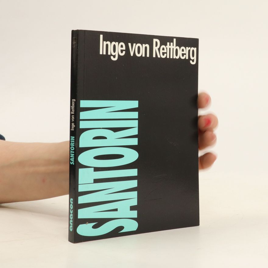 Inge von Rettberg Santorin