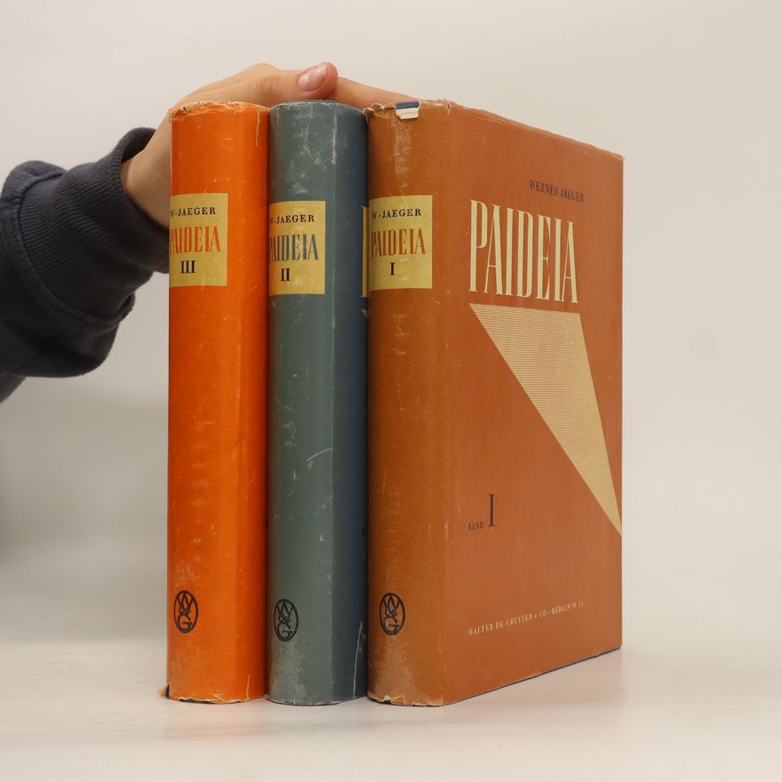 Werner Jaeger Paideia 1-3