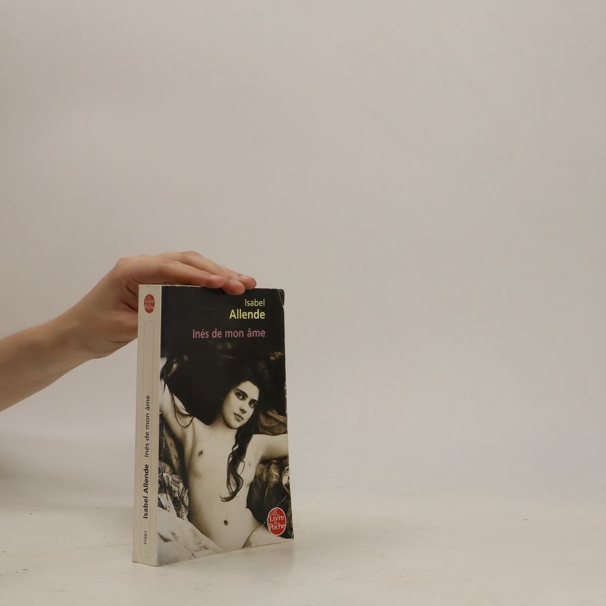 Isabel Allende Llona Inès de mon âme