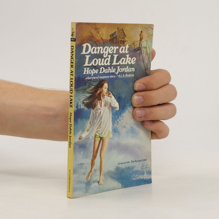 Hope Dahle Jordan Danger at Loud Lake