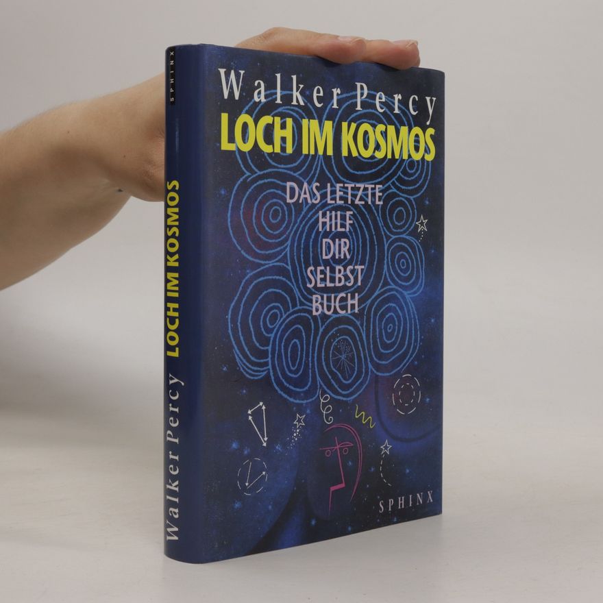 Walker Percy Loch im Kosmos