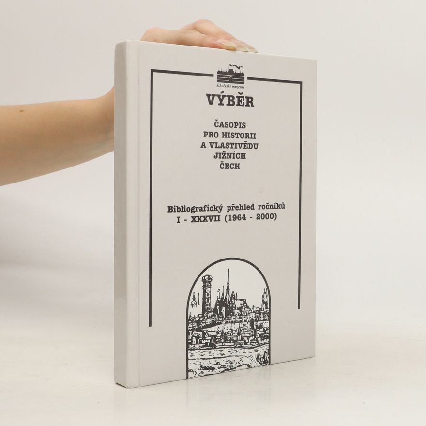 Karel Pletzer Bibliografický přehled ročníků I-XXXVII (1964-2000). Časopis pro historii a vlastivědu Jižních Čech