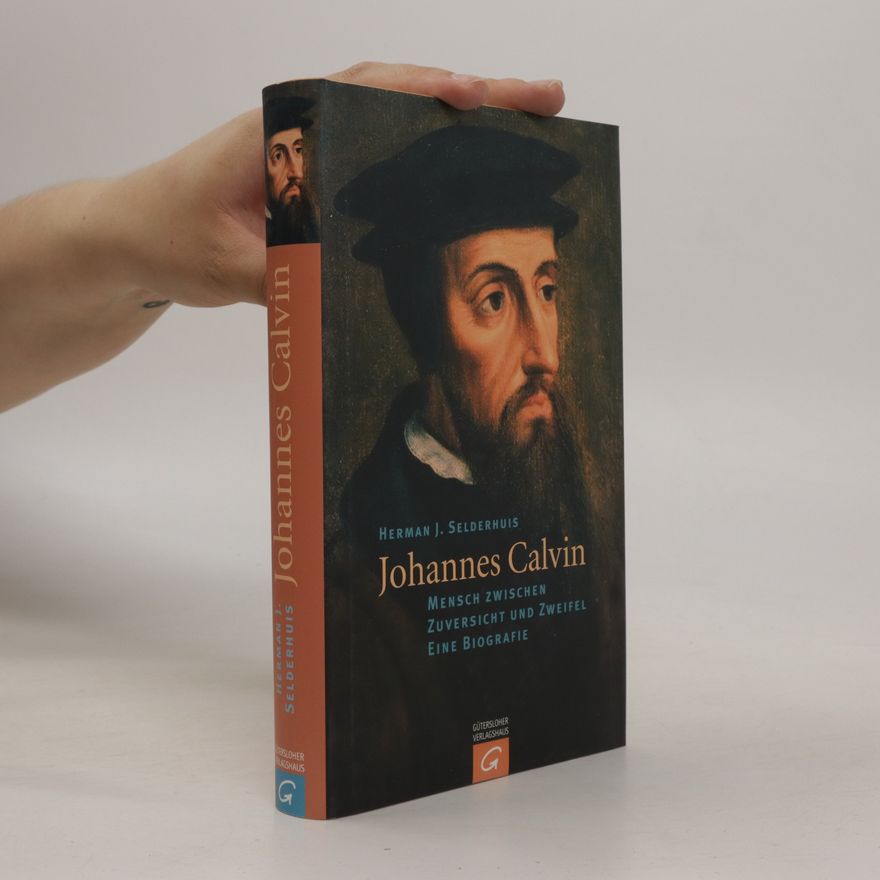 H. J. Selderhuis Johannes Calvin
