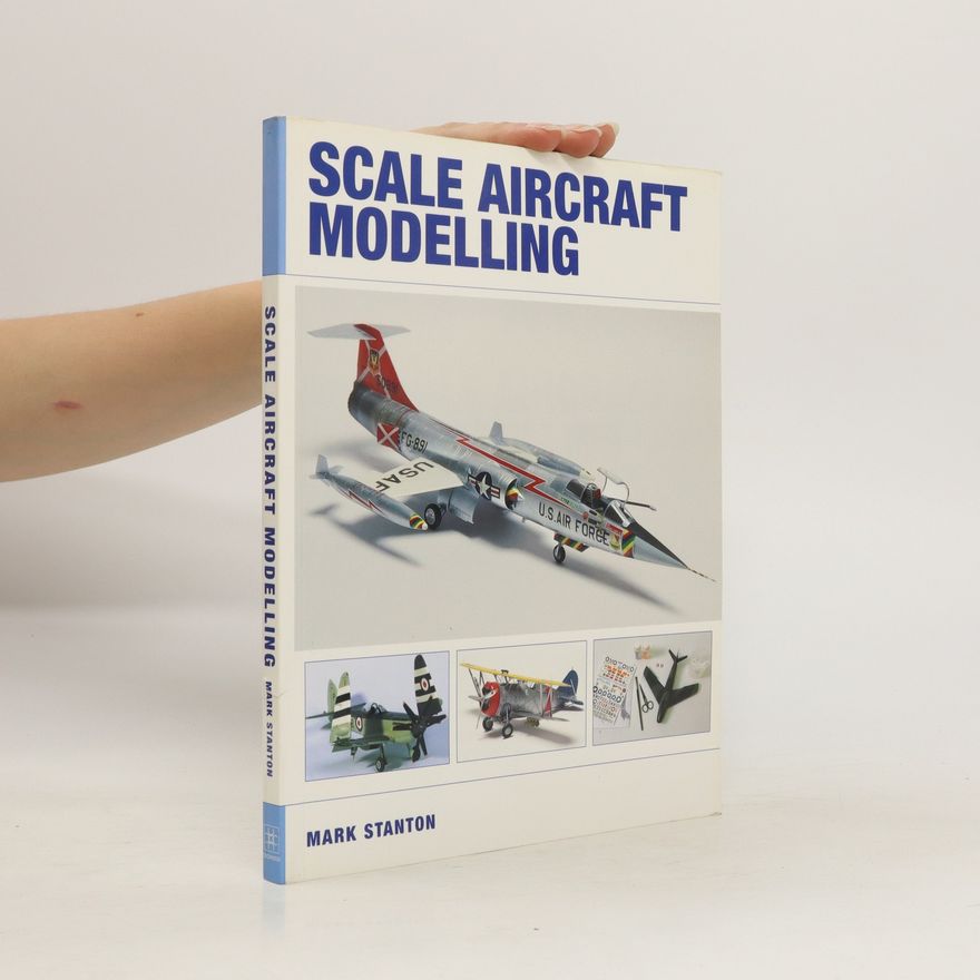Mark Stanton Scale Aircraft Modelling