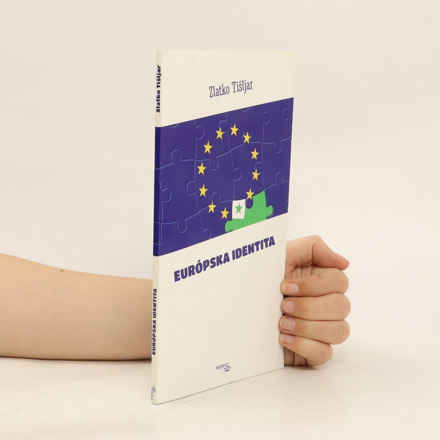 Zlatko Tis ljar Európska identita