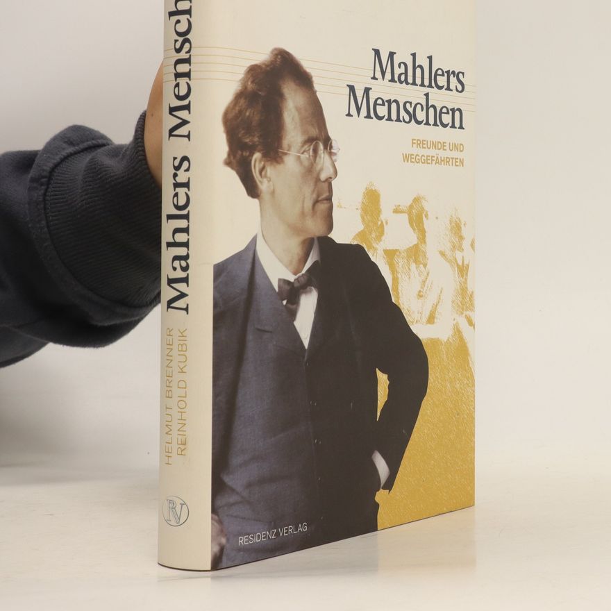Helmut Brenner Mahlers Menschen