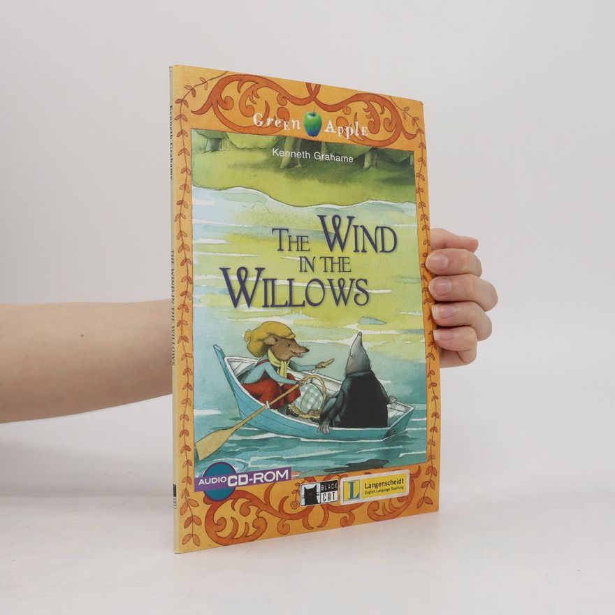 Kenneth Grahame The Wind in the Willows