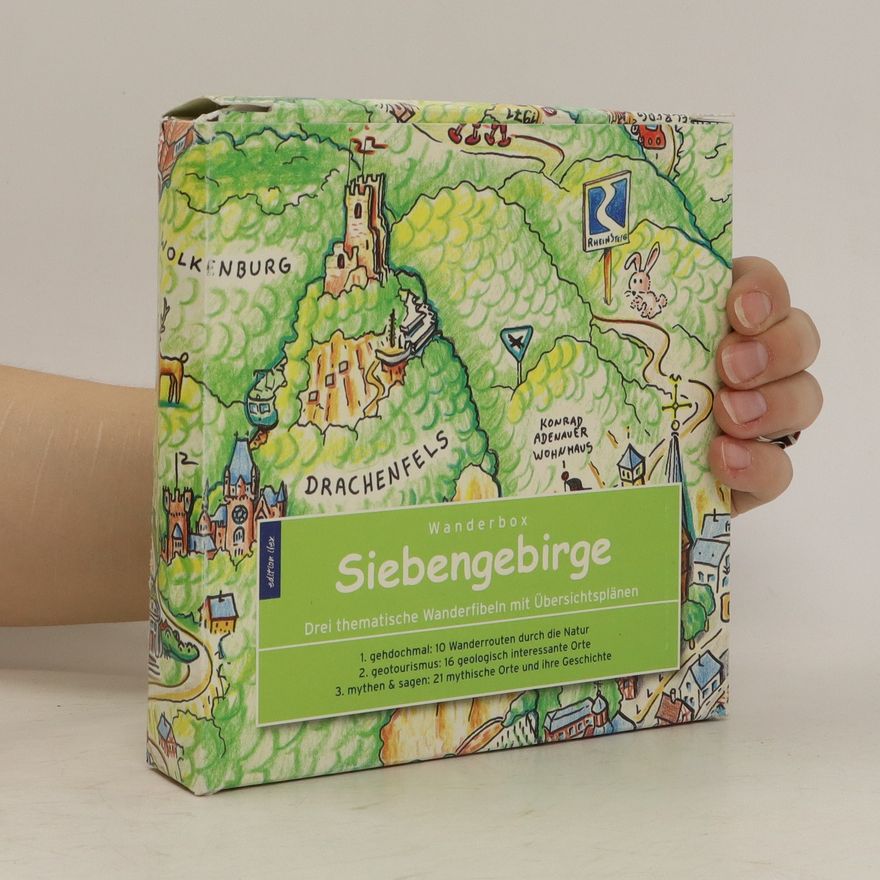 Autorenkollektiv Siebengebirge. Drei thematische Wanderfibeln mit Übersichtsplänen