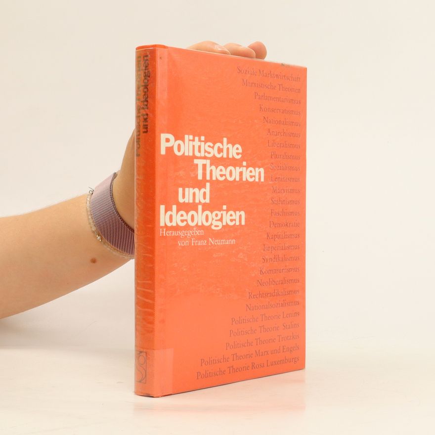 Franz L. Neumann Politische Theorien und Ideologien