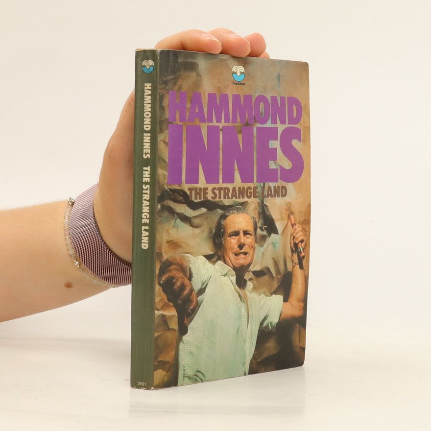 Hammond Innes The Strange Land