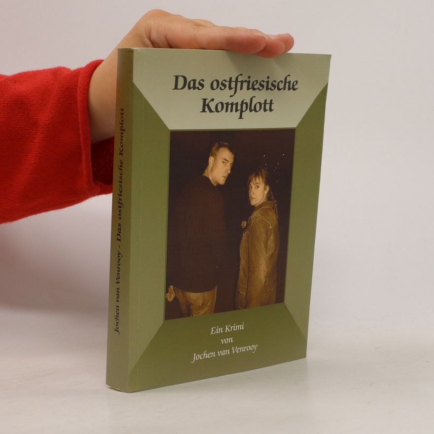 Jochen van Venrooy Das ostfriesische Komplott