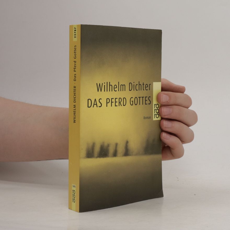 Wilhelm Dichter Das Pferd Gottes