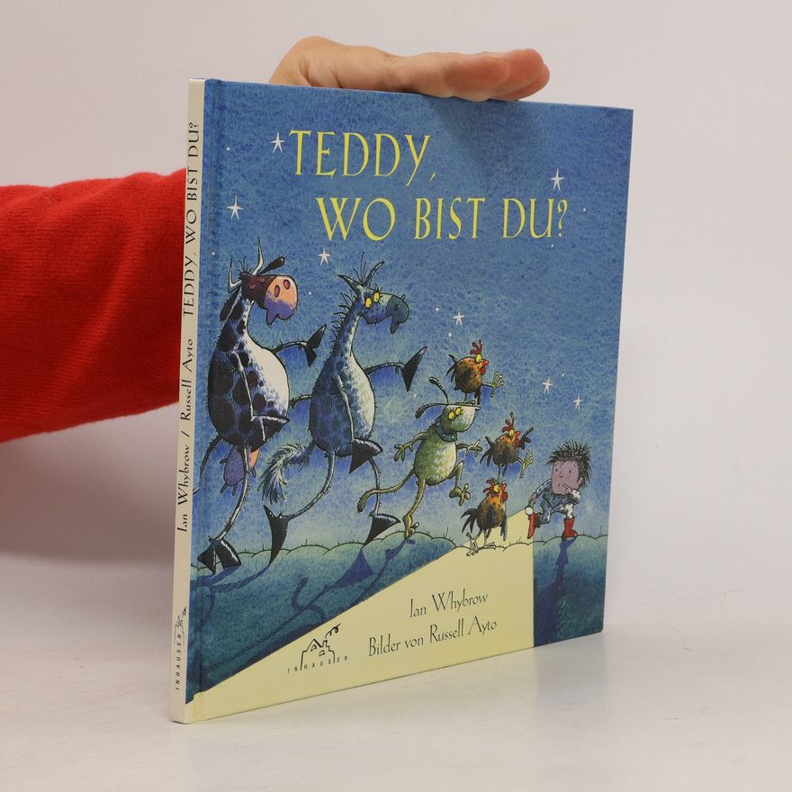 Ian Whybrow Teddy, wo bist du?