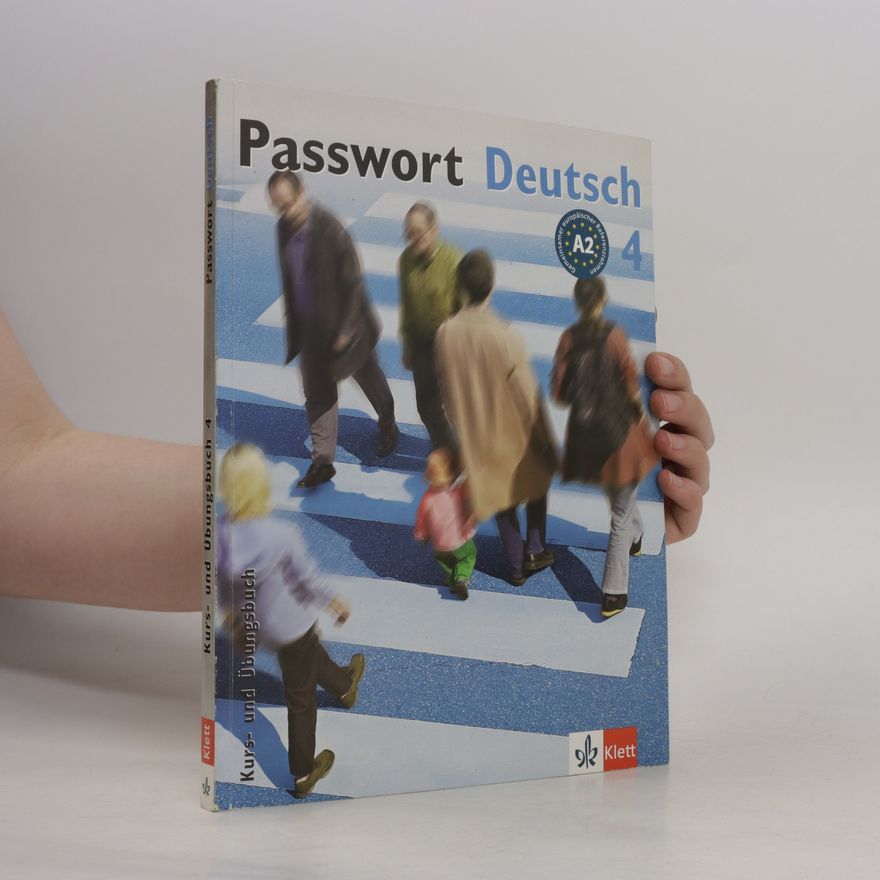 Kolektív autorov Passwort Deutsch 4 : Kurs- und Übungsbuch