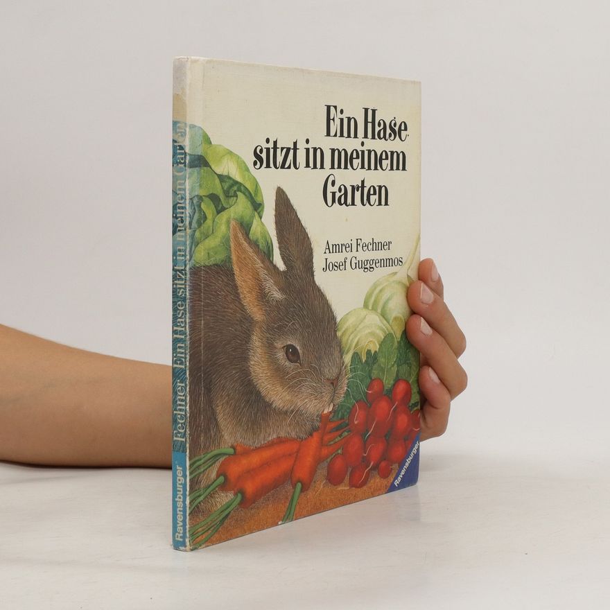 Josef Guggenmos Ein Hase sitzt in meinem Garten