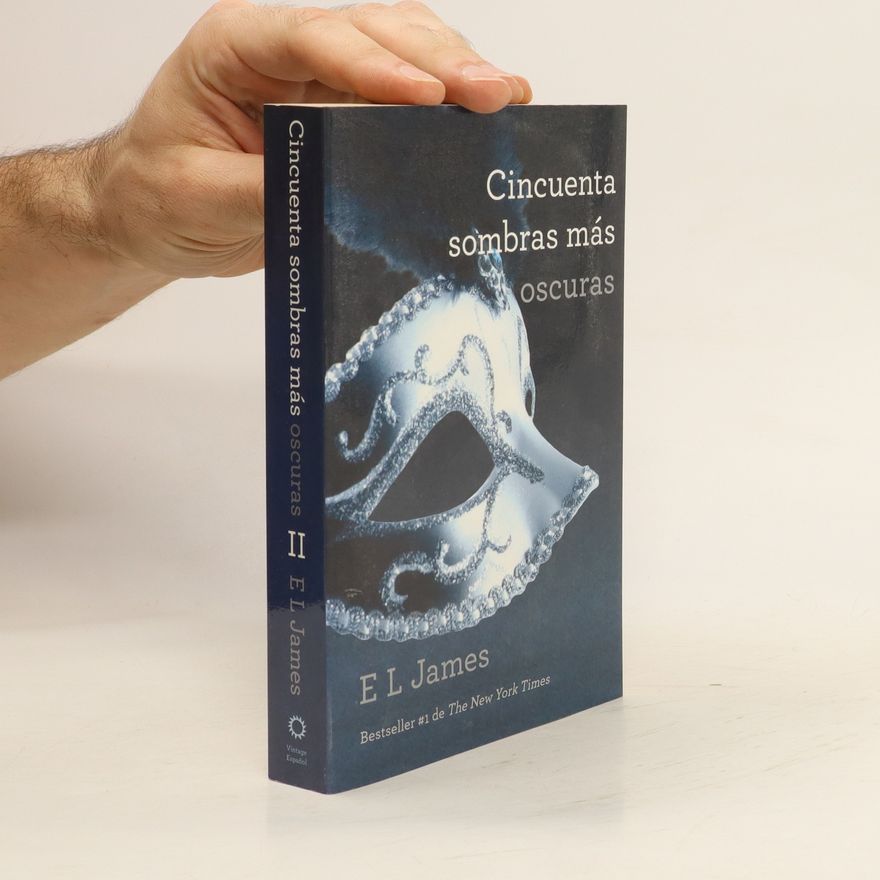 E. L. James Cincuenta sombras más oscuras