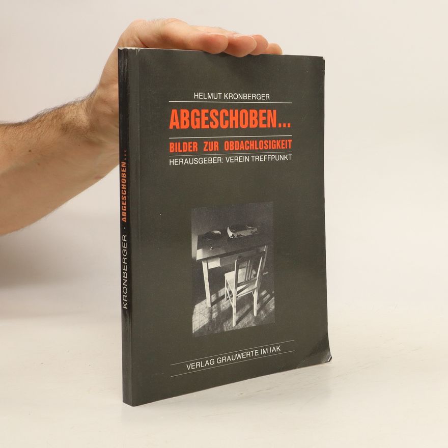 Helmut Kronberger Abgeschoben ...
