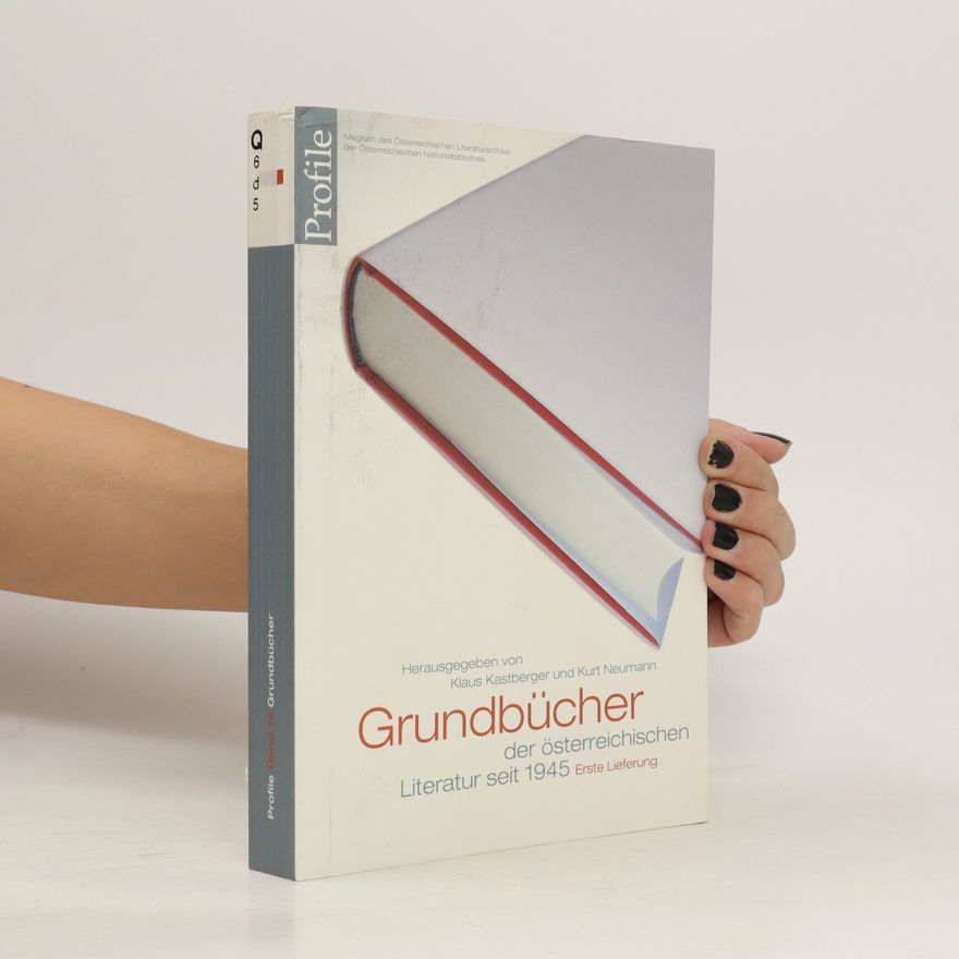 Kolektiv autorů Grundbücher der österreichischen Literatur seit 1945