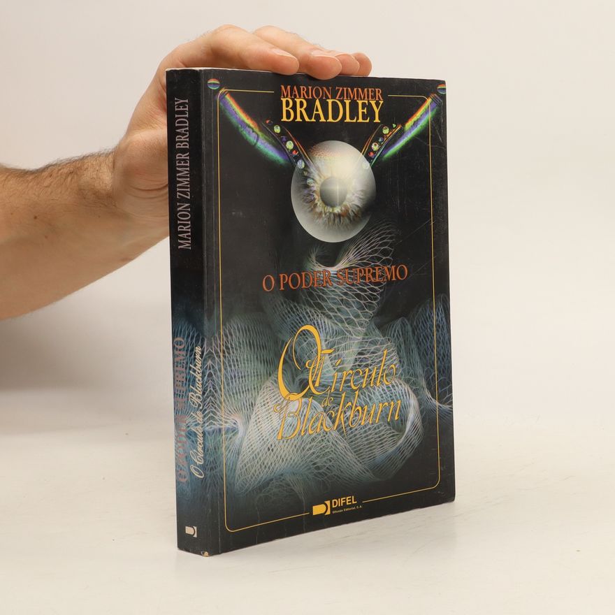 Marion Zimmer Bradley O Poder Supremo. O Círculo de Blackburn