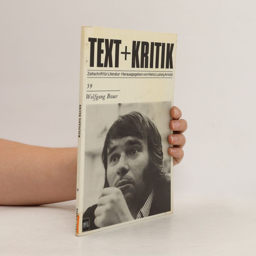 Various authors Text + Kritik 59. Wolfgang Bauer