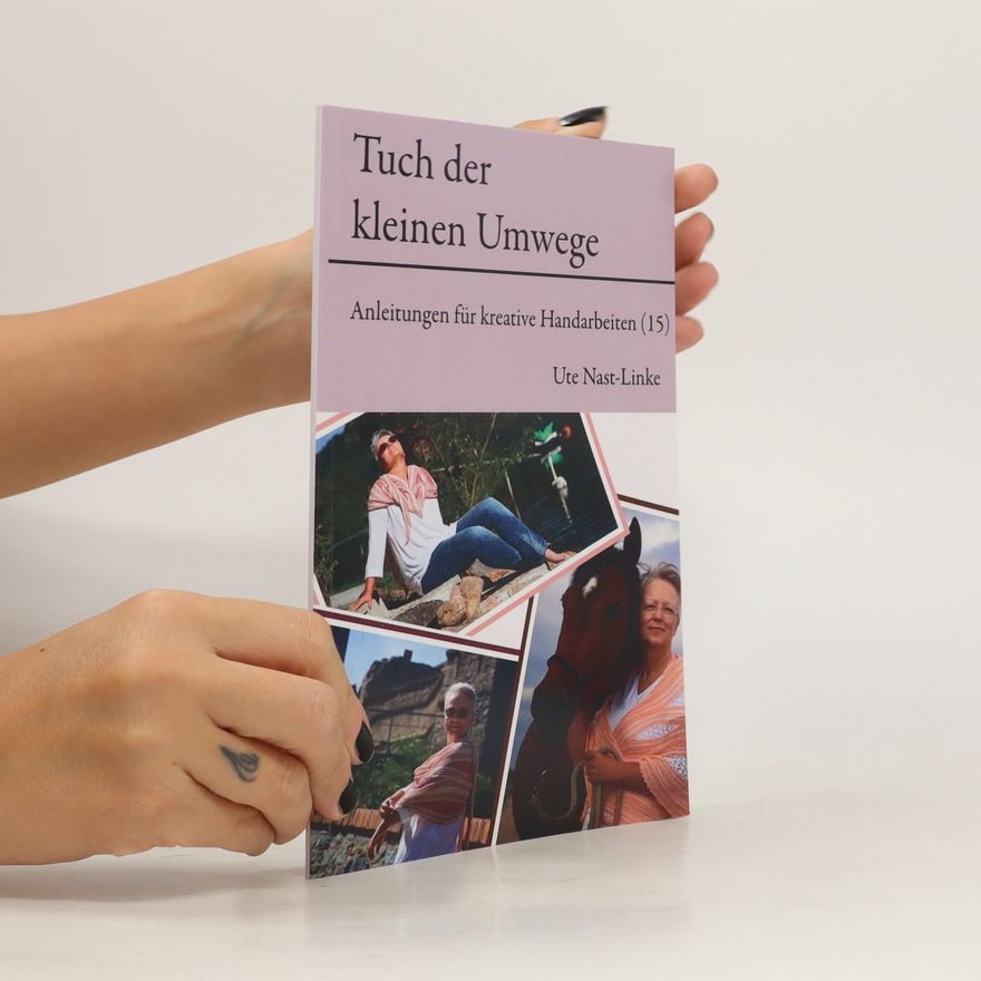 Ute Nast Linke Tuch der Kleinen Umwege