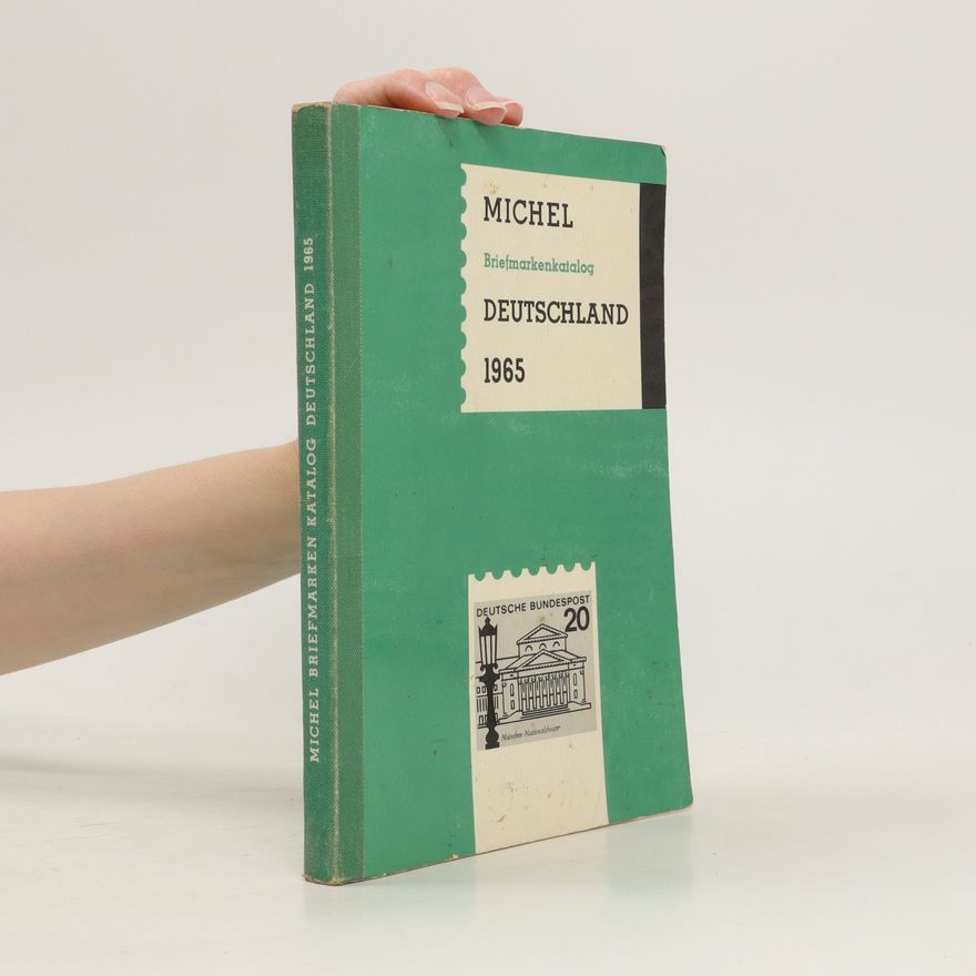 Collectif d'auteurs Michel Deutschland 1965. Briefmarkenkatalog