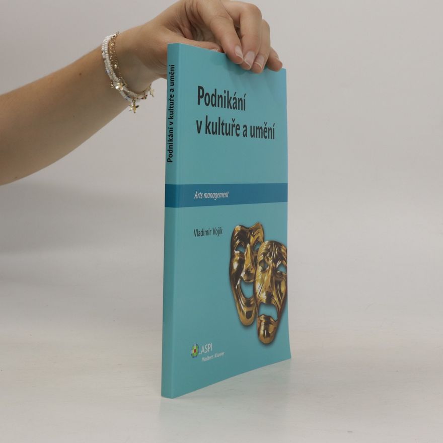 Vladimír Vojík Podnikání v kultuře a umění