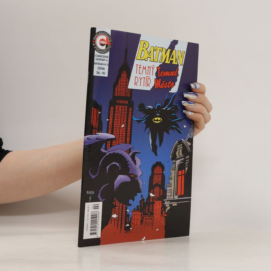 Autorenkollektiv Batman. Temný rytíř, temné město 2. Comicsové legendy č. 6