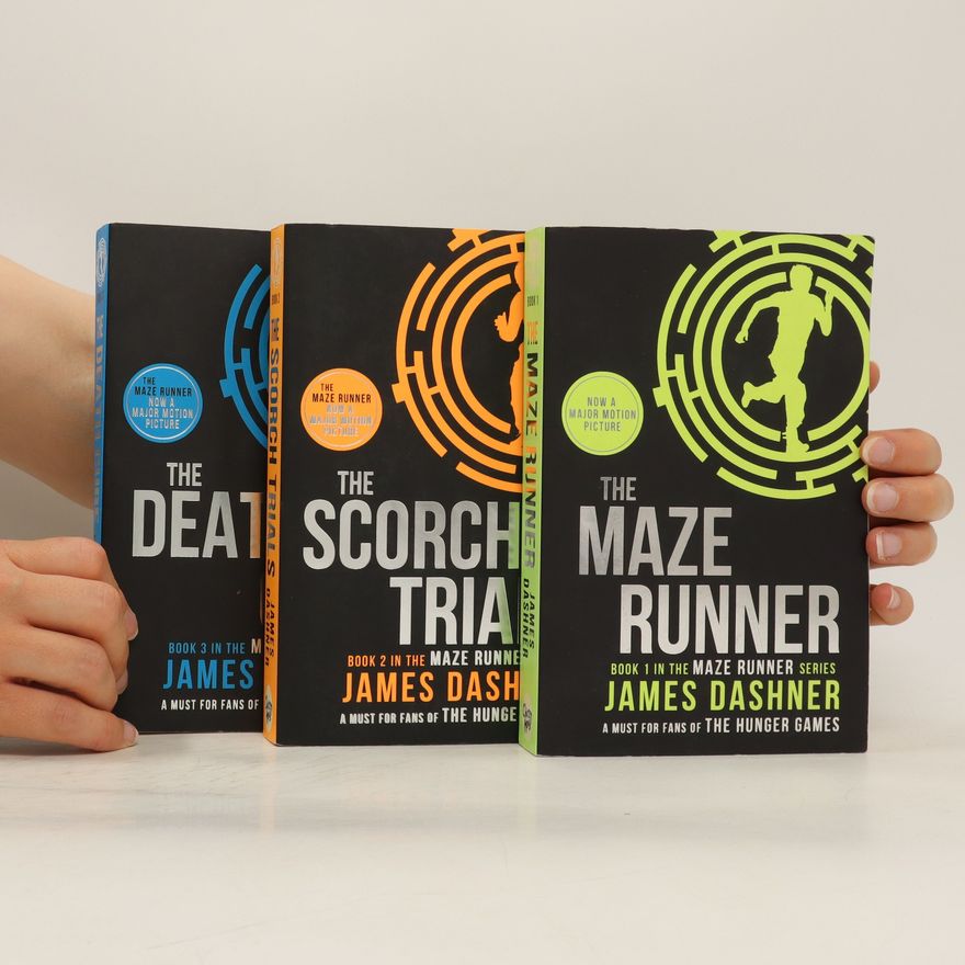 James Dashner The Maze Runner. The Scorch Trials. The Death Cure