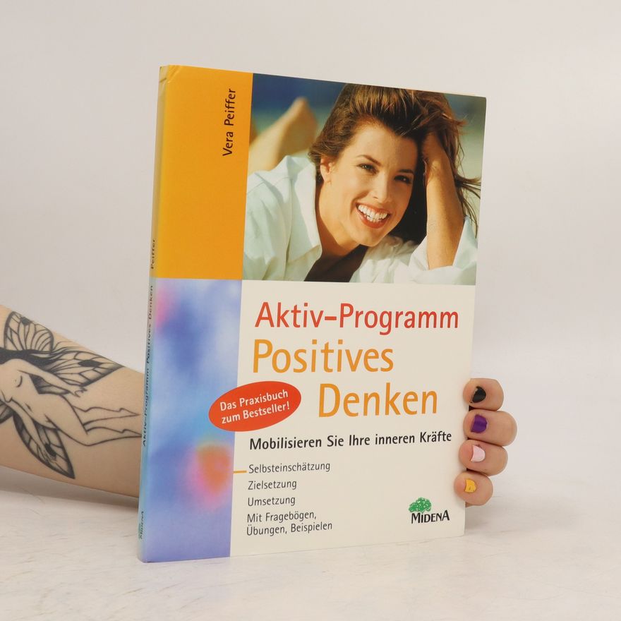 Vera Peiffer Aktiv-Programm positives Denken
