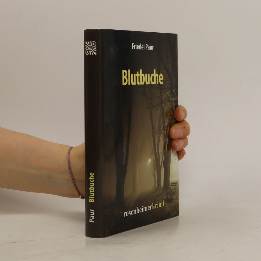 Friedel Paur Blutbuche