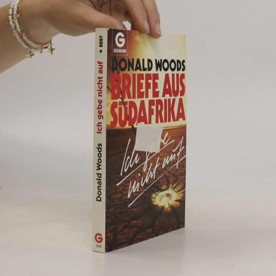 Donald Woods Ich gebe nicht auf