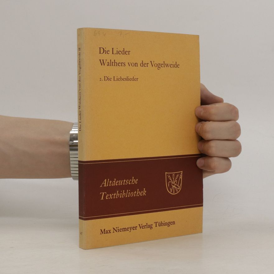 Friedrich Maurer Die Lieder Walthers von der Vogelweide