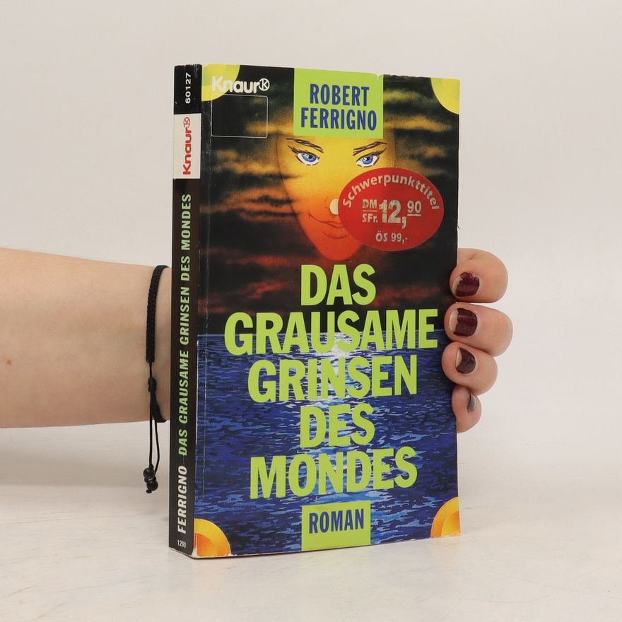 Robert Ferrigno Das grausame Grinsen des Mondes