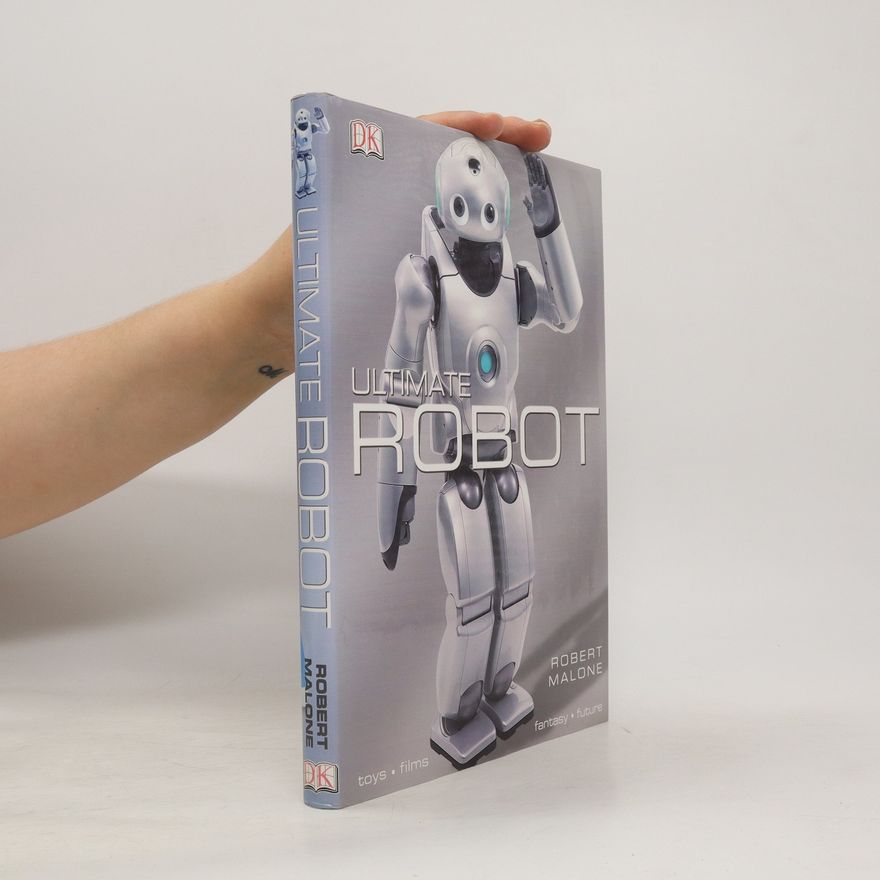 Robert Malone Ultimate robot