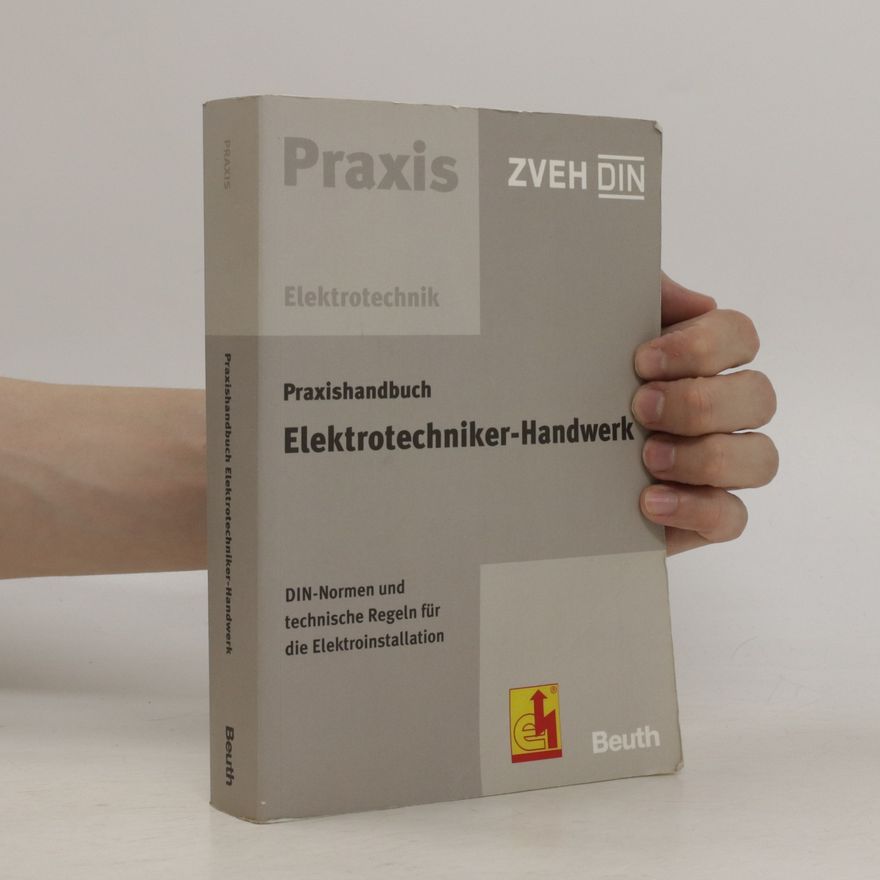 AA.VV. Praxishandbuch Elektrotechniker-Handwerk