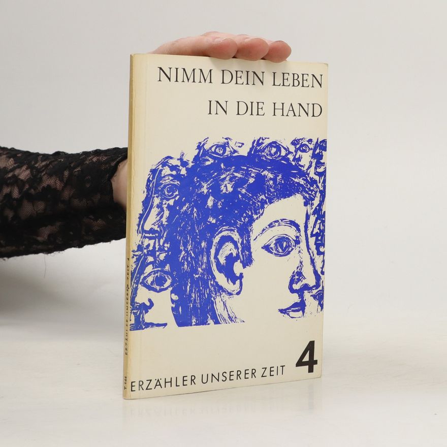 Autorenkollektiv Erzähler unserer Zeit 4. Nimm dein Leben in die Hand
