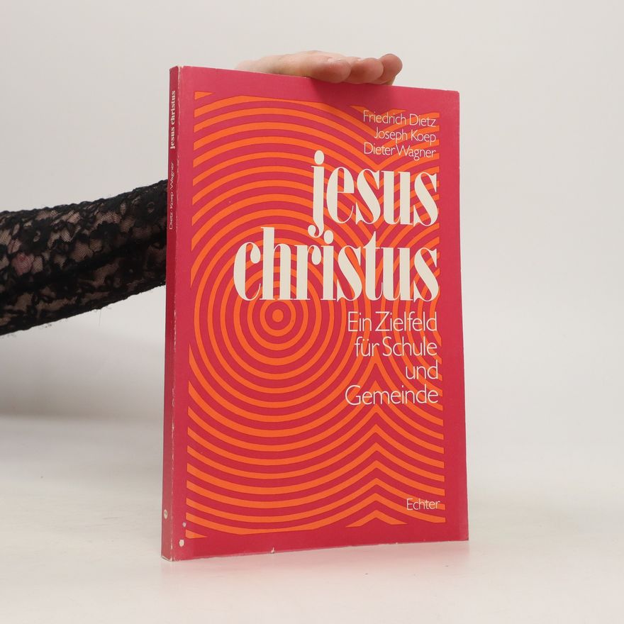Friedrich Dietz Jesus Christus