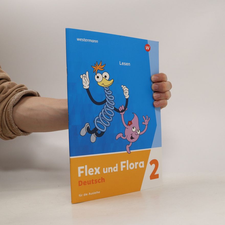 Autorenkollektiv Flex und Flora Deutsch 2 - Lesen